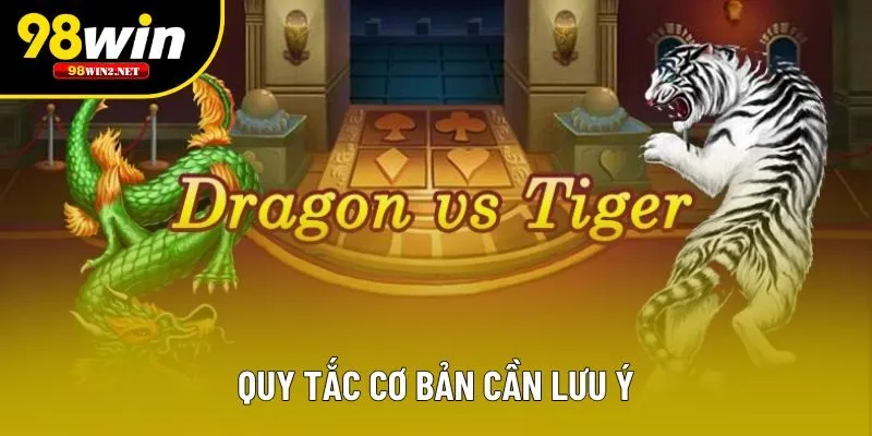 Quy tắc cơ bản cần lưu ý