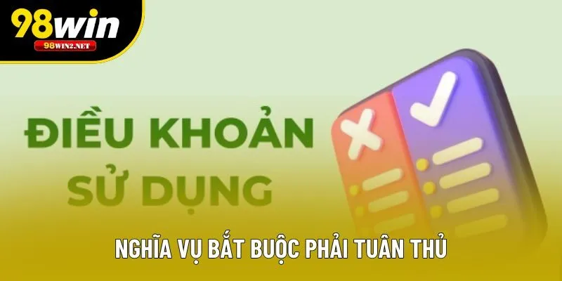 Nghĩa vụ bắt buộc phải tuân thủ