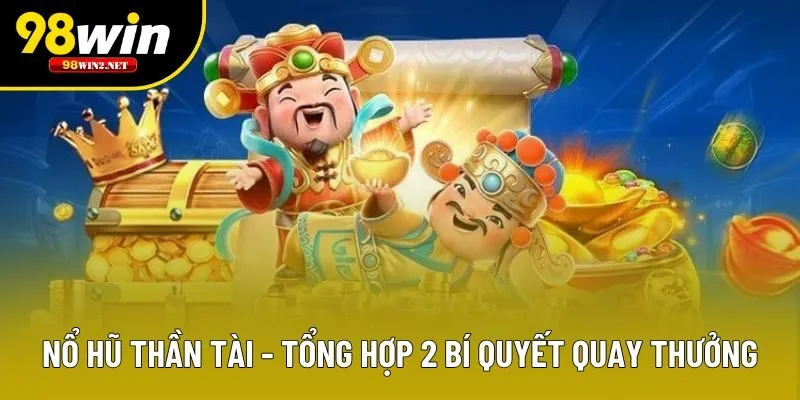 Nổ Hũ Thần Tài